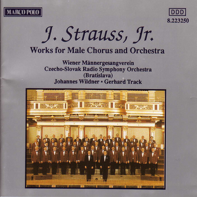 希少　Johann Strauss II Complete Orchestral STRAUSS II, J.: Works for Male Chorus and Orchestra - Album by