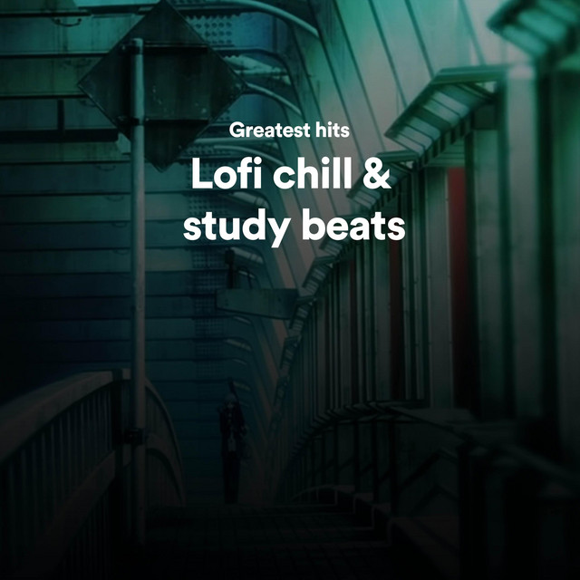 Greatest Hits: lofi chill, homework & study beats - Compilation by ...