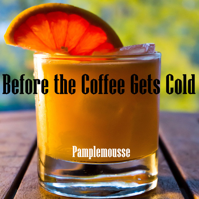 Before the Coffee Gets Cold cover