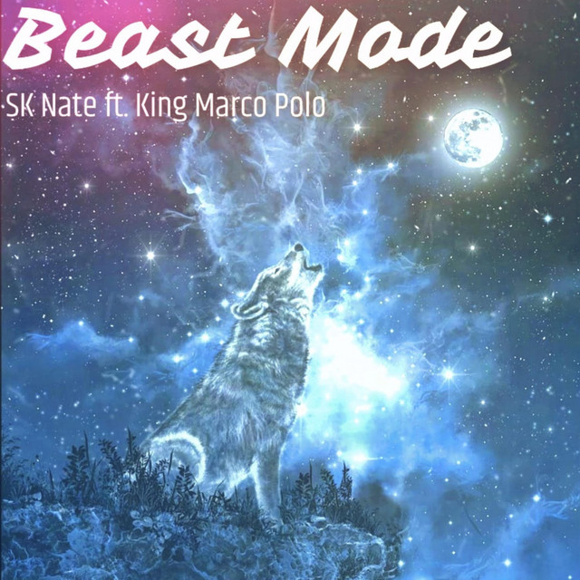 Beast Mode - Single by SK Nate | Spotify