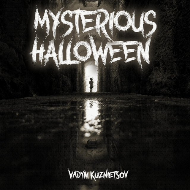 Обкладинка: Mysterious Halloween — Vadym Kuznietsov