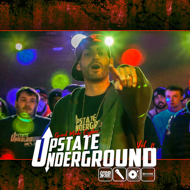 Grind Mode Cypher Upstate Underground, Vol. 8