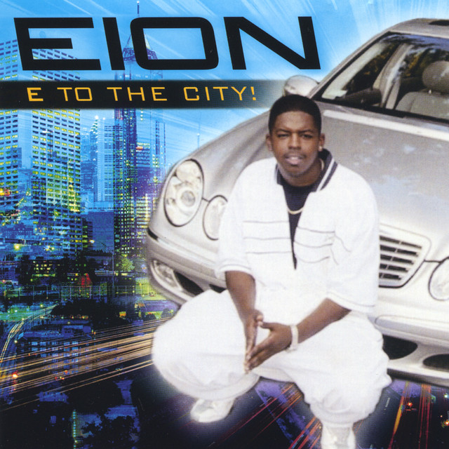 E To The City - Album by Eion | Spotify
