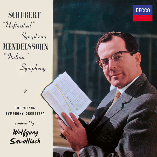 Schubert: Symphony No. 8 "Unfinished"; Mendelssohn: Symphony No. 4 "Italian"