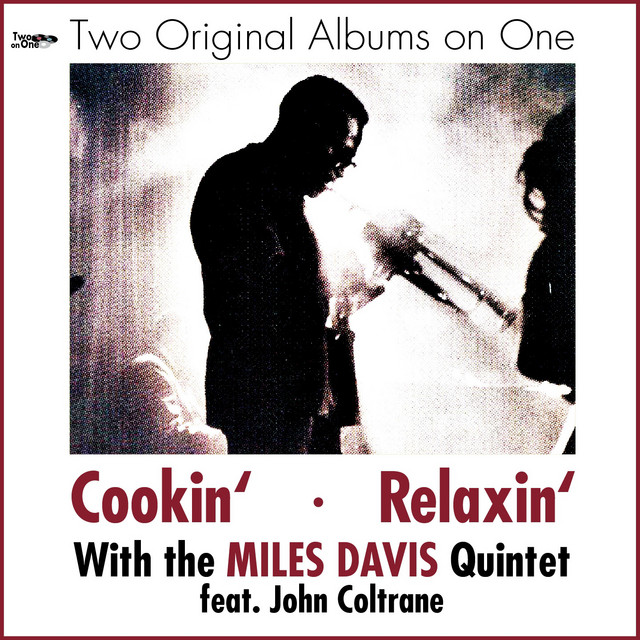 Cookin', Relaxin' (Two Original Albums On One) - Compilation by