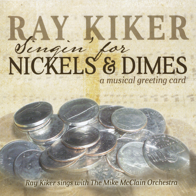 Singin for Nickels & Dimes cover