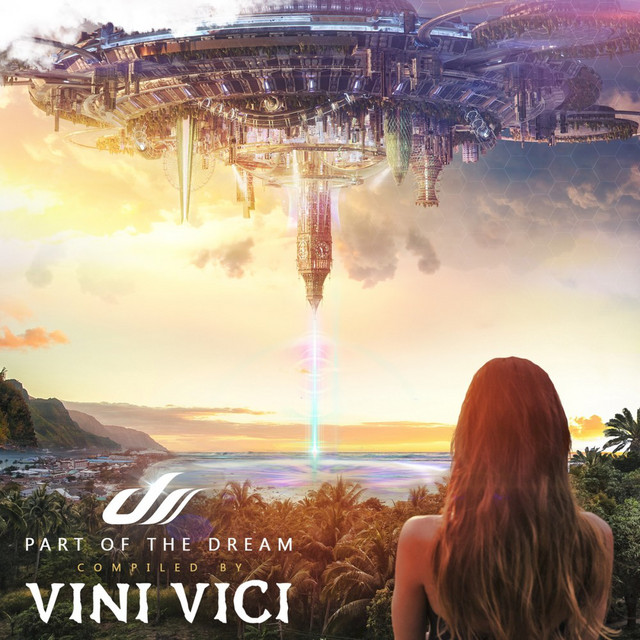 Part of the Dream (Compiled by Vini Vici) cover art