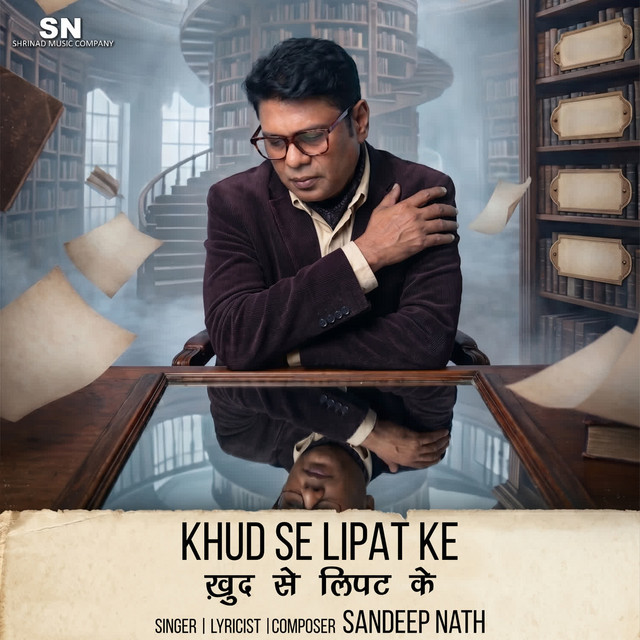 Khud Se Lipat Ke