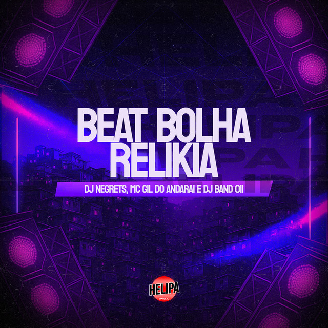 Beat Bolha Relikia