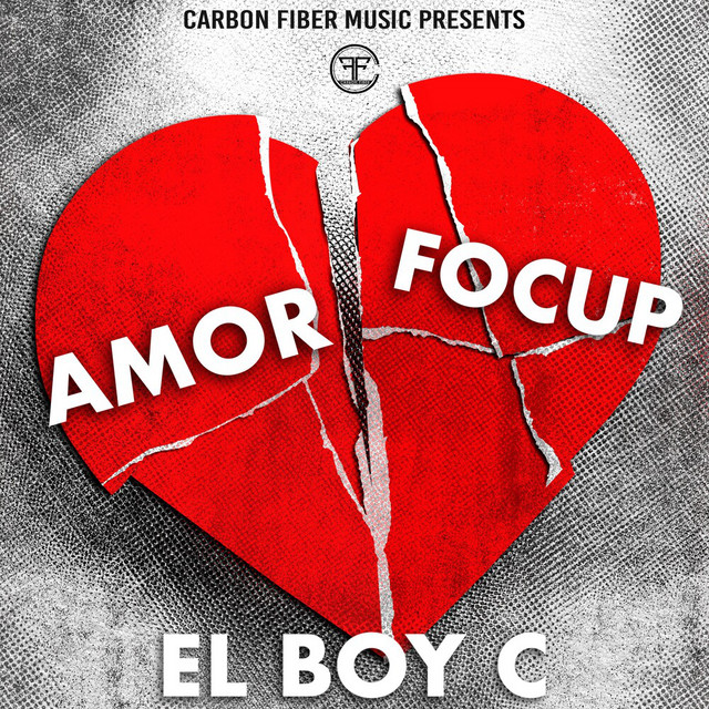 Amor Focup - Single by EL BOY C | Spotify