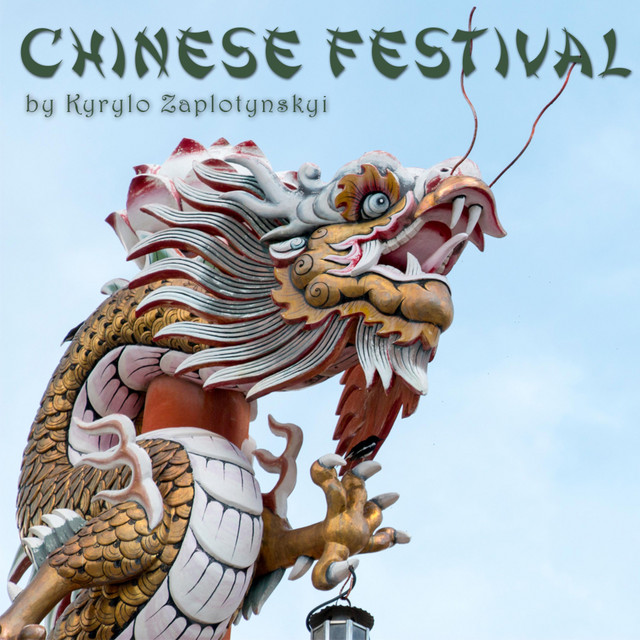Обкладинка Kyrylo Zaplotynskyi — Chinese Festival