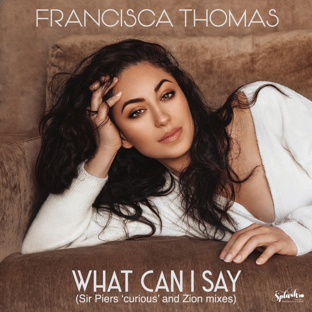 What Can I Say (Sir Piers 'curious' and Zion mixes) cover art