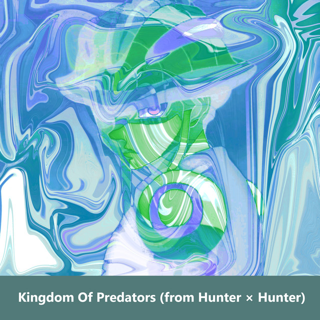 Key Bpm For Kingdom Of Predators From Hunter Hunter By Fantastikku Tunebat