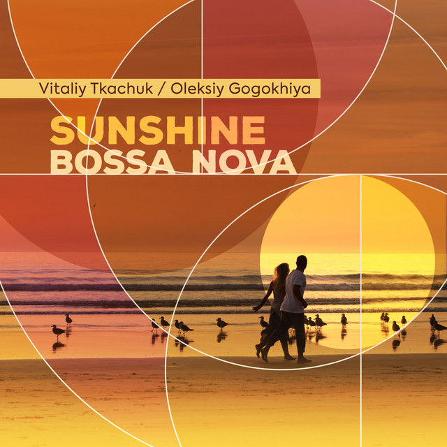 Обкладинка Oleksiy Gogokhiya — Sunshine Bossa Nova