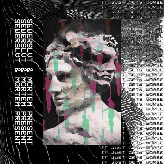 It Just Gets Worse cover art