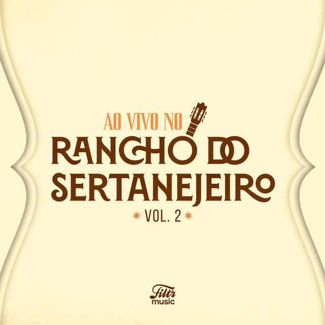 Ao Vivo No Rancho do Sertanejeiro - Vol. 2
