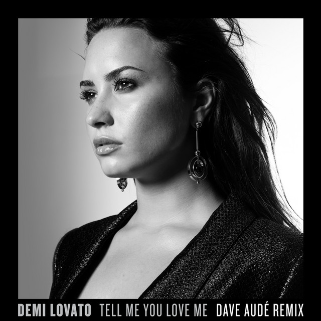 Tell Me You Love Me - Dave Audé Remix