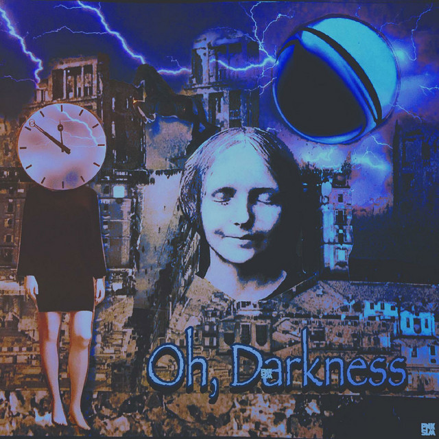 Oh, Darkness cover