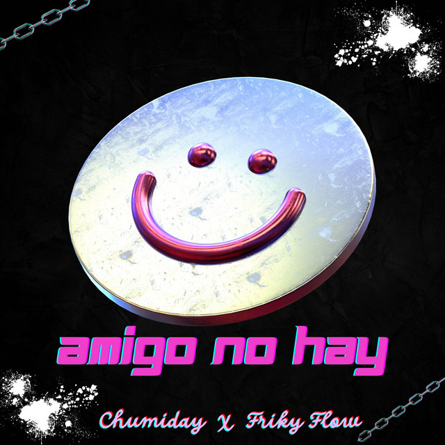 Amigo no hay