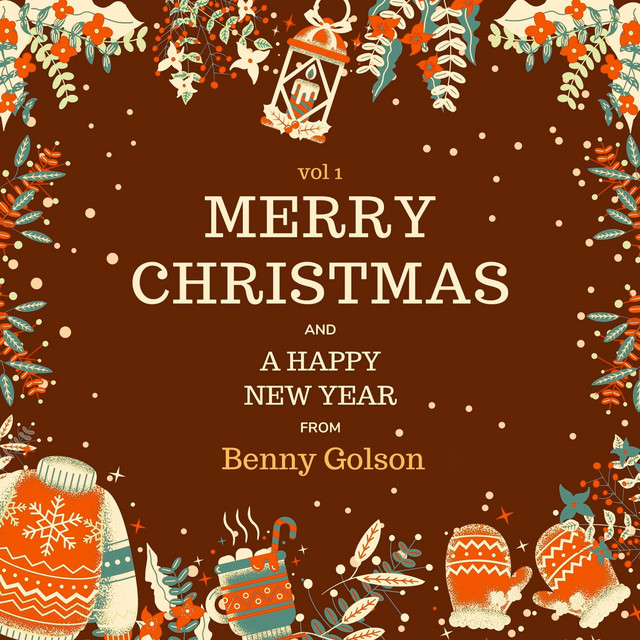 Merry Christmas and a Happy New Year from Benny Golson, Vol. 1 cover art