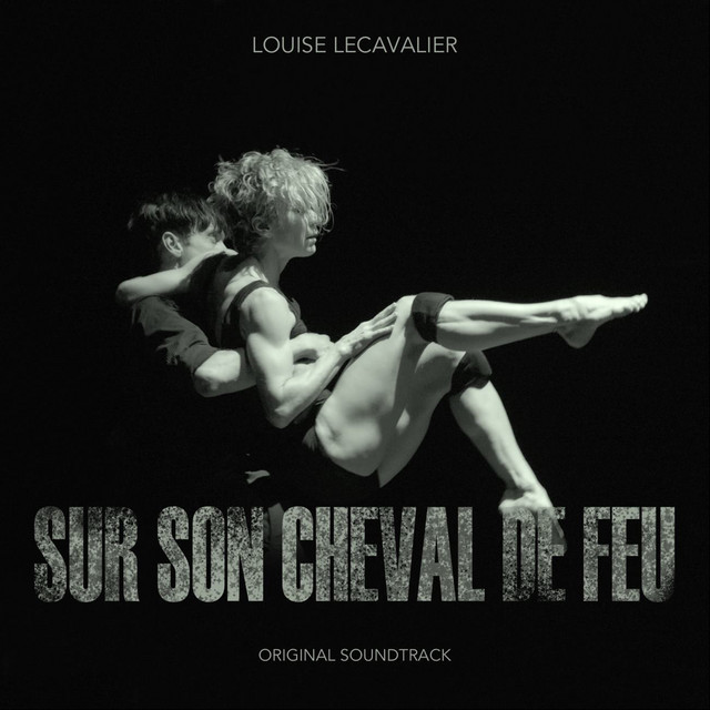 Louise Lecavalier : Sur son cheval de feu cover art
