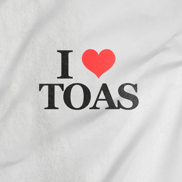 I Love Toas