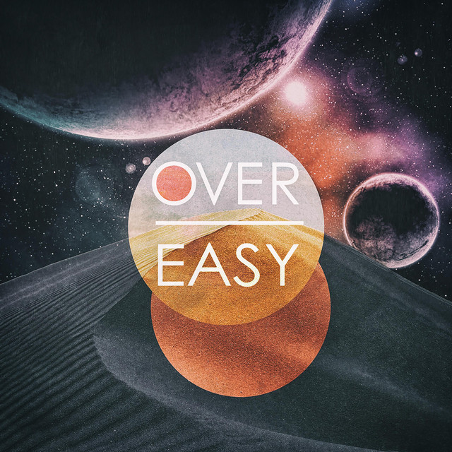Over Easy | Spotify