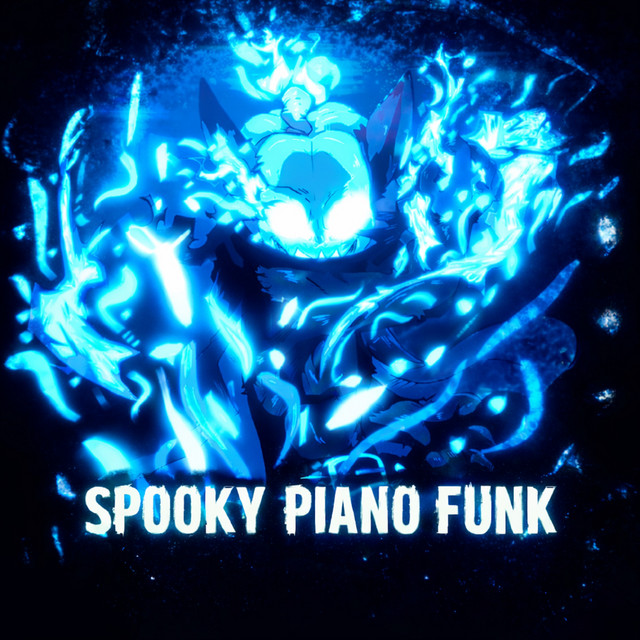 SPOOKY PIANO FUNK