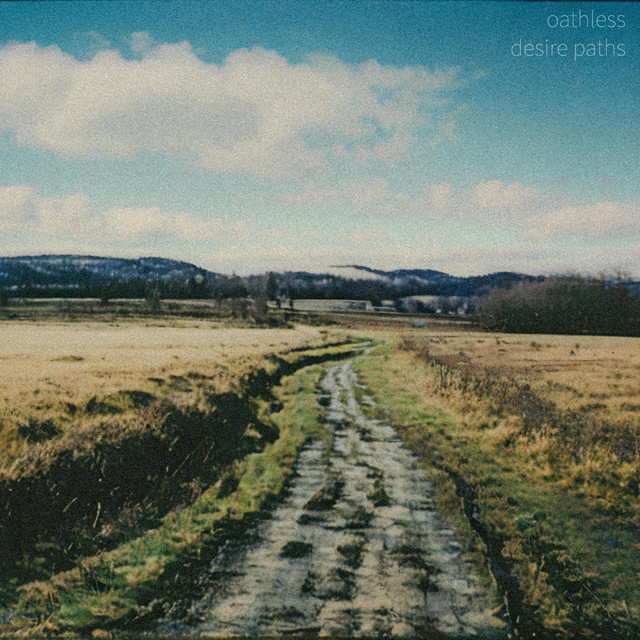 Oathless - Desire Paths