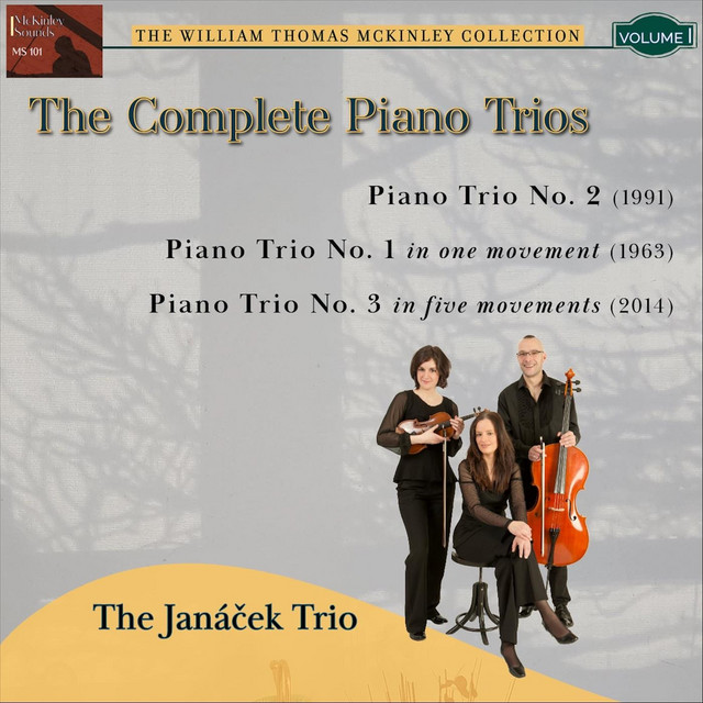 William Thomas McKinley: The Complete Piano Trios cover art