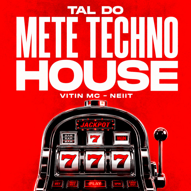 Tal do Mete Techno House