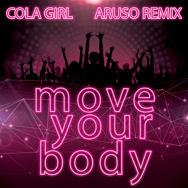 Move Your Body (Aruso Remix) cover