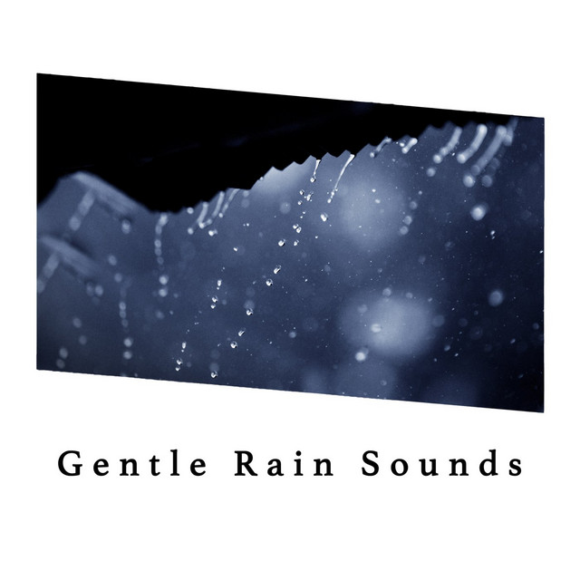 Gentle Rain Sounds cover art