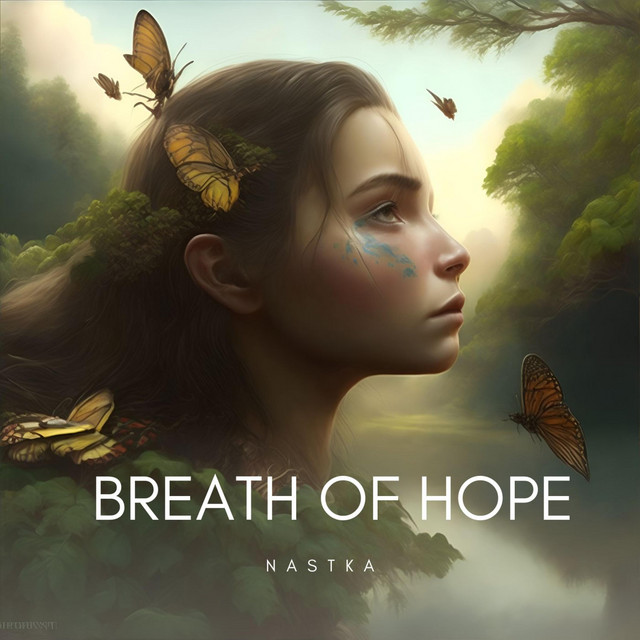 Обкладинка: Breath of Hope — NASTKA
