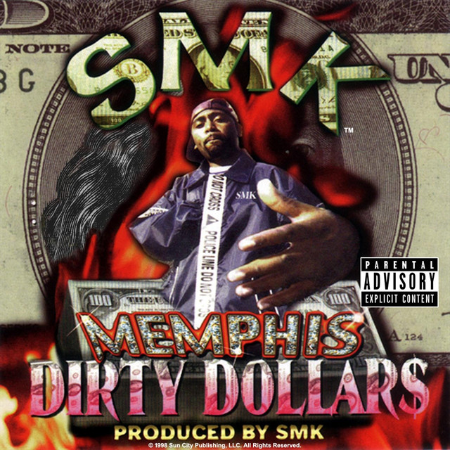 Memphis Dirty Dollars cover art