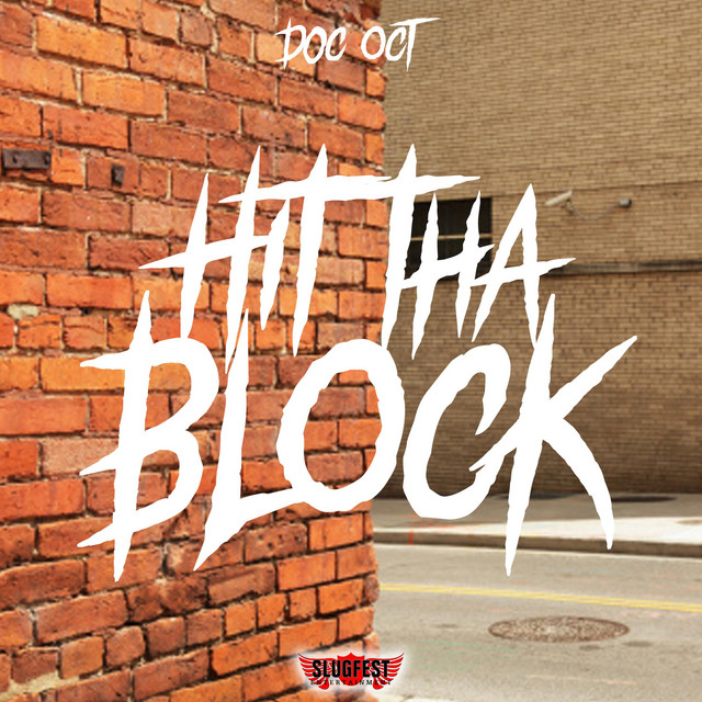 Hit Tha Block - Single by O. Smith | Spotify