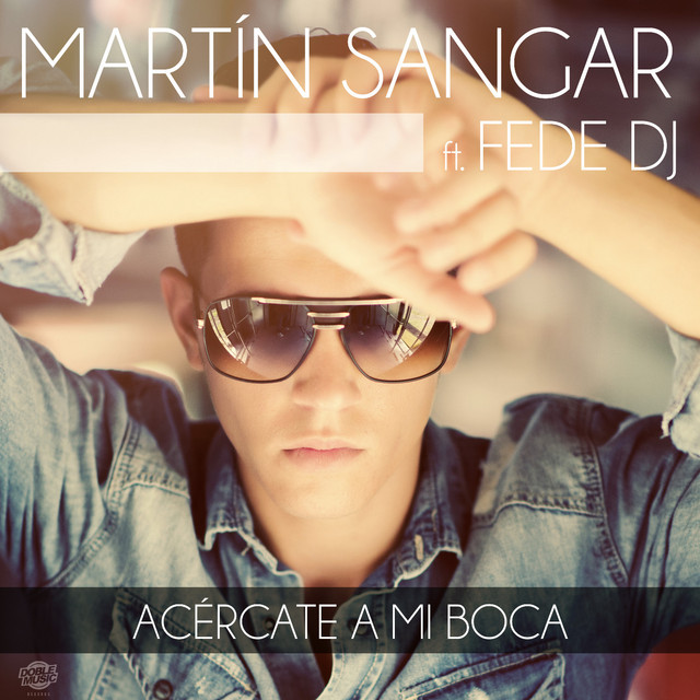 Acércate a mi boca (Radio Edit)