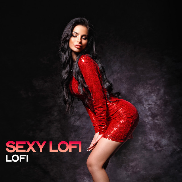 Sexy Lofi cover art