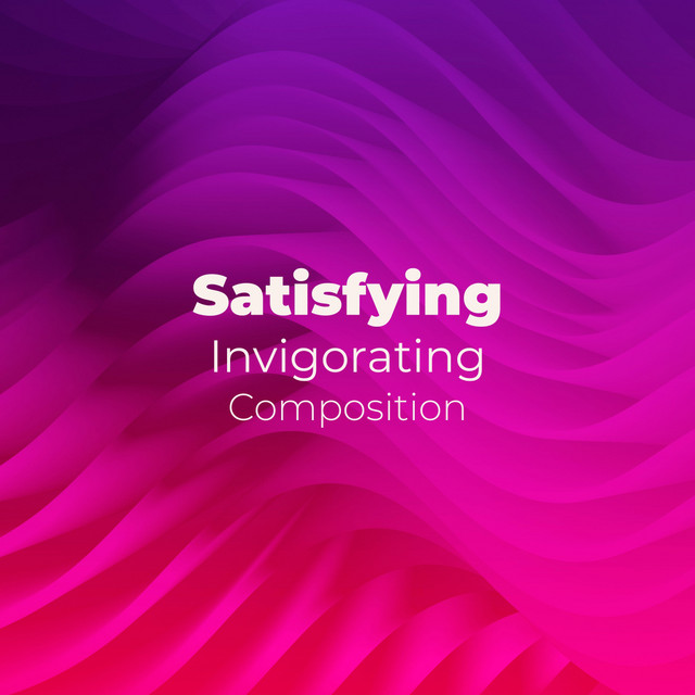 Satisfying Invigorating Composition cover art