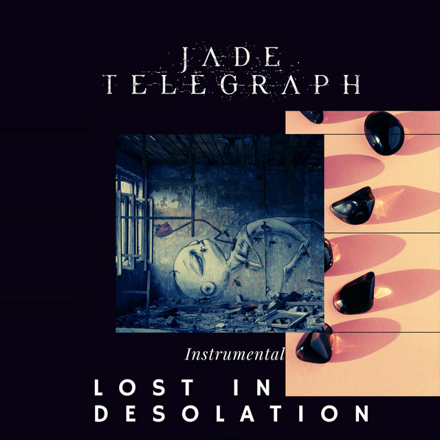 Lost In Desolation (Instrumental) (single)