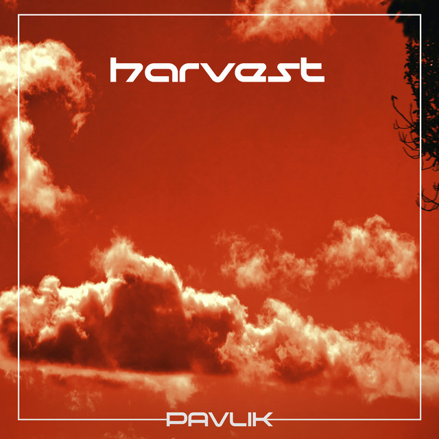 Обкладинка: Harvest — Pavlik