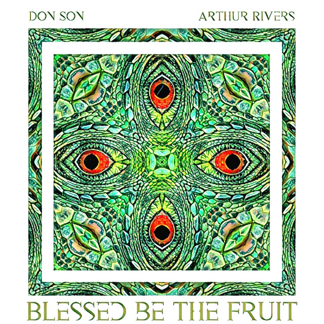 Blessed Be the Fruit