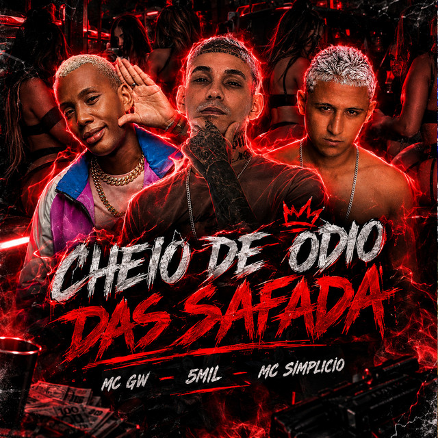 Cheio de Ódio das Safadas