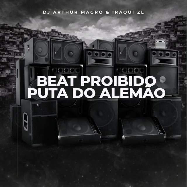 Beat Proibido Puta Do Alemão