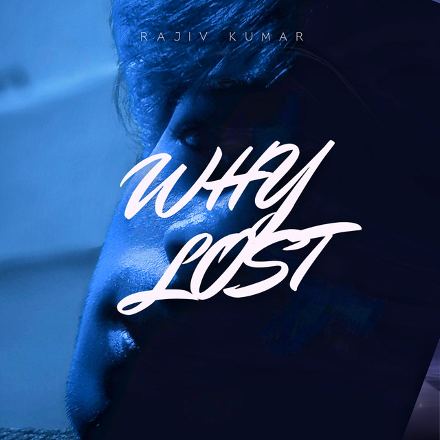 WHY LOST