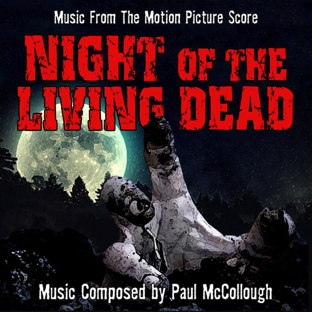 Night of the Living Dead (Music from the 1990 Motion Picture Score