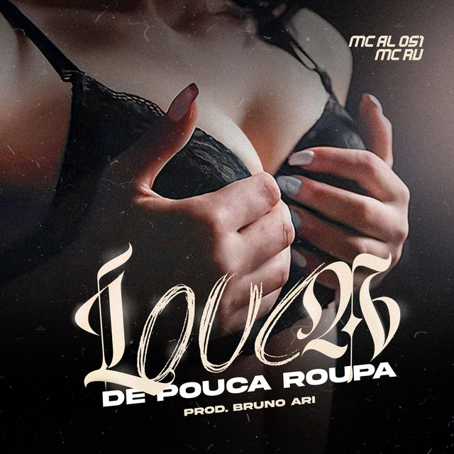 Louca de Pouca Roupa
