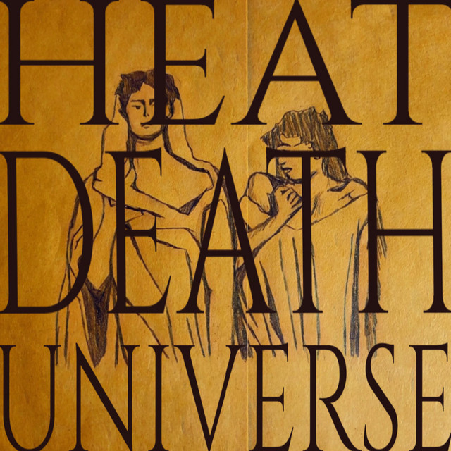 Heat Death Universe cover art