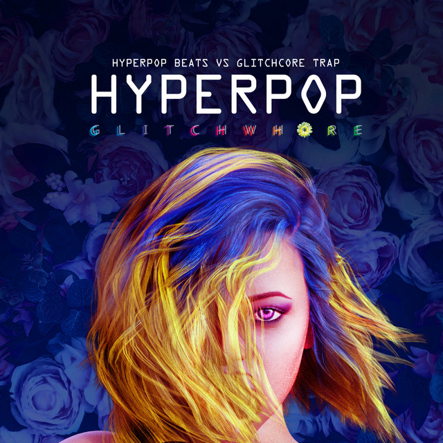 Hyperpop Beats vs Glitchcore Trap cover art