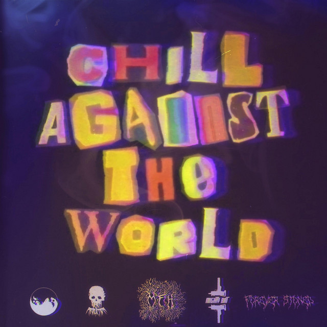 Chill Against The World cover art